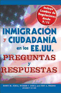 Inmigracion y Ciudadania En Los EE.UU. Preguntas y Respuestas