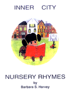 Inner City Nursery Rhymes