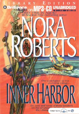 Inner Harbor - Roberts, Nora, and Lemonier, Guy (Read by)