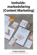 Innholdsmarkedsfring (Content Marketing)