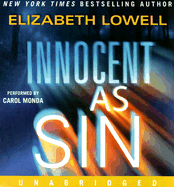 Innocent as Sin - Lowell, Elizabeth, and Monda, Carol (Read by)