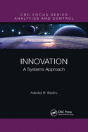Innovation: A Systems Approach