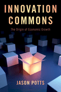 Innovation Commons: The Origin of Economic Growth