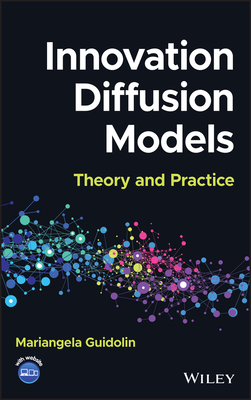 Innovation Diffusion Models: Theory and Practice - Guidolin, Mariangela