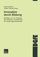 Innovation Durch Bildung: Beitrage Zum 18. Kongress Der Deutschen Gesellschaft Fur Erziehungswissenschaft