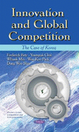 Innovation & Global Competition: The Case of Korea