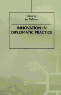 Innovation in Diplomatic Practice