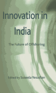 Innovation in India: The Future of Offshoring