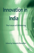 Innovation in India: The Future of Offshoring