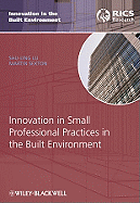 Innovation in Small Professional Practices in the Built Environment