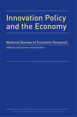 Innovation Policy and the Economy 2007: Volume 8 Volume 8 - Jaffe, Adam B (Editor), and Lerner, Josh (Editor), and Stern, Scott (Editor)
