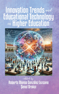 Innovation Trends and Educational Technology in Higher Education