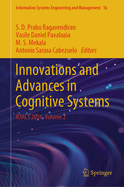 Innovations and Advances in Cognitive Systems: ICIACS 2024, Volume 2