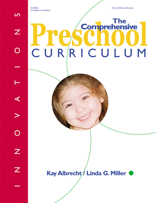 Innovations: Comprehensive Preschool Curriculum - Albrecht, Kay