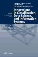 Innovations in Classification, Data Science, and Information Systems: Proceedings of the 27th Annual Conference of the Gesellschaft Fur Klassifikation E.V., Brandenburg University of Technology, Cottbus, March 12-14, 2003
