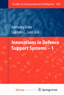 Innovations in Defence Support Systems - 1