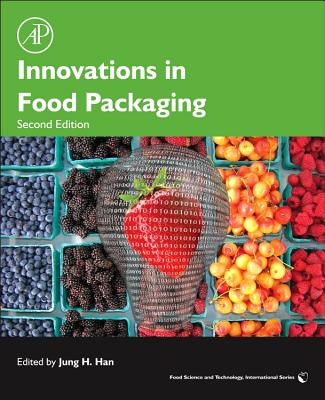 Innovations in Food Packaging - Han, Jung H. (Editor)