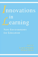 innovations in Learning: New Environments for Education