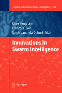 Innovations in Swarm Intelligence