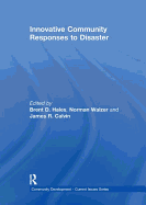 Innovative Community Responses to Disaster