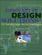 Innovative Design Solutions in Landscape Architecture