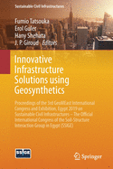 Innovative Infrastructure Solutions Using Geosynthetics: Proceedings of the 3rd Geomeast International Congress and Exhibition, Egypt 2019 on Sustainable Civil Infrastructures - The Official International Congress of the Soil-Structure Interaction...