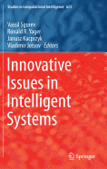Innovative Issues in Intelligent Systems