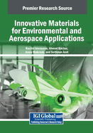 Innovative Materials for Environmental and Aerospace Applications