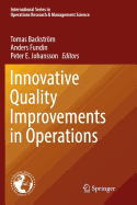 Innovative Quality Improvements in Operations: Introducing Emergent Quality Management