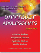 Innovative Strategies for Unlocking Difficult Children & Adolescents - Bowman, Robert, and Cooper, Kathy, and Miles, Ron