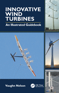 Innovative Wind Turbines: An Illustrated Guidebook