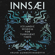 InnSaei: Icelandic wisdom for turbulent times