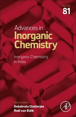 Inorganic Chemistry in India: Volume 81 - Chatterjee, Debabrata, and Van Eldik, Rudi