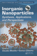 Inorganic Nanoparticles: Synthesis, Applications, and Perspectives