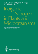 Inorganic Nitrogen in Plants and Microorganisms: Uptake and Metabolism