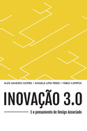 Inova??o 3.0 e o pensamento de design associado