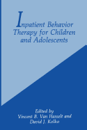 Inpatient Behavior Therapy for Children and Adolescents