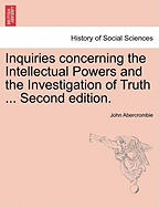 Inquiries concerning the intellectual powers and the investigation of truth