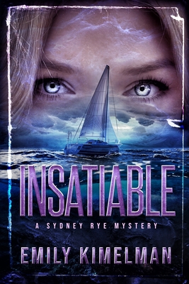 Insatiable - Kimelman, Emily