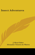 Insect Adventures