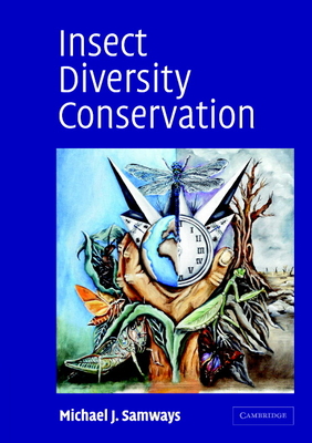 Insect Diversity Conservation - Samways, Michael J, Professor