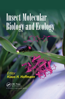 Insect Molecular Biology and Ecology - Hoffmann, Klaus H. (Editor)