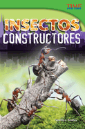 Insectos Constructores