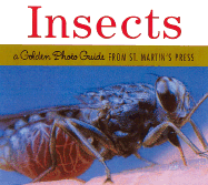 Insects: A Golden Photo Guide from St. Martin's Press - St Martins Press (Creator), and Greenaway, Theresa