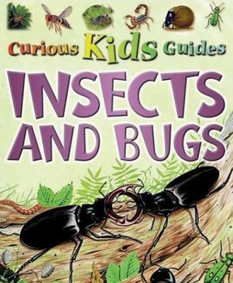 Insects and Bugs - O'Neill, Amanda