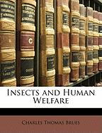 Insects and Human Welfare