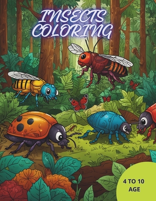 Insects Coloring: Coloring book for kids with their favorite insects - Correa, Francisco