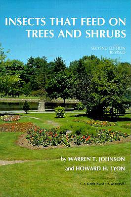 Insects That Feed on Trees and Shrubs: Exotic European Travel Writing, 400-1600 - Johnson, Warren T, and Lyon, Howard H
