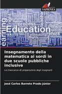 Insegnamento della matematica ai sordi in due scuole pubbliche inclusive