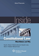 Inside Constitutional Law: What Matters and Why